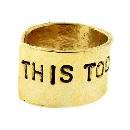 'This Too Shall Pass' Ring